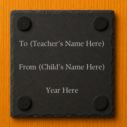 Engraved Slate Coaster - Thank You For Helping Me Grow